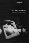 The Amazon Body (Le Corps Amazone)